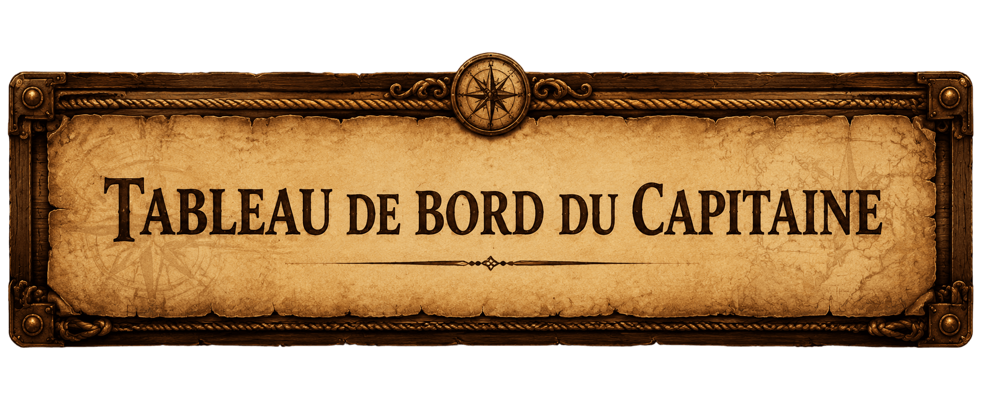 Tableau de bord du Capitaine