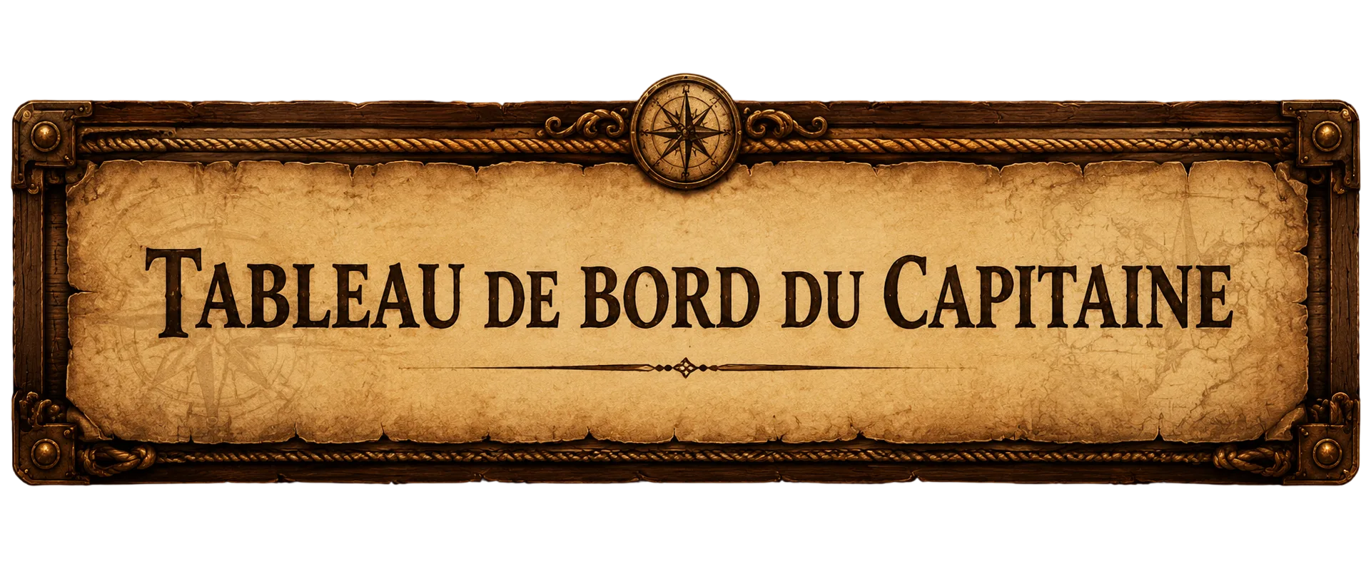Tableau de bord du Capitaine